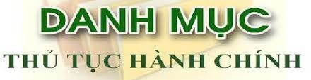 Danh mục Thủ tục hành chính